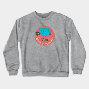 Tea Solves My Problems - cute cup of tea on yellow Crewneck Sweatshirt